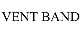 VENT BAND trademark