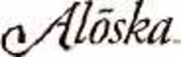 ALOSKA trademark