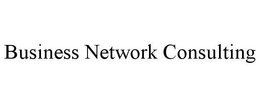 BUSINESS NETWORK CONSULTING trademark
