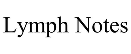 LYMPH NOTES trademark