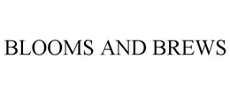 BLOOMS AND BREWS trademark