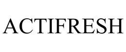 ACTIFRESH trademark