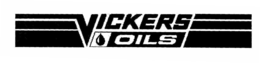 VICKERS OILS trademark
