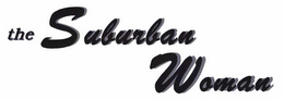 THE SUBURBAN WOMAN trademark