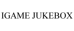 IGAME JUKEBOX trademark