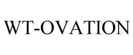 WT-OVATION trademark