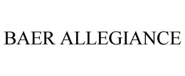 BAER ALLEGIANCE trademark
