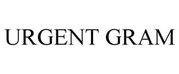 URGENT GRAM trademark