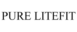 PURE LITEFIT trademark
