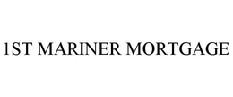 1ST MARINER MORTGAGE trademark