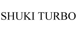 SHUKI TURBO trademark