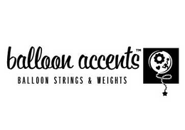 BALLOON ACCENTS BALLOON STRINGS & WEIGHTS trademark