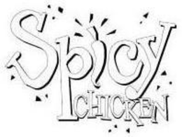 SPICY CHICKEN trademark