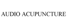 AUDIO ACUPUNCTURE trademark