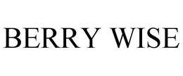 BERRY WISE trademark