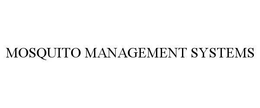 MOSQUITO MANAGEMENT SYSTEMS trademark