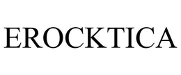 EROCKTICA trademark