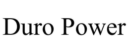 DURO POWER trademark