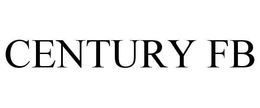 CENTURY FB trademark