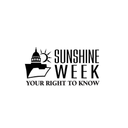 SUNSHINE WEEK YOUR RIGHT TO KNOW trademark