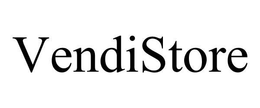 VENDISTORE trademark