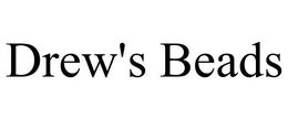 DREW'S BEADS trademark