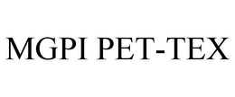 MGPI PET-TEX trademark
