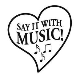 SAY IT WITH MUSIC trademark