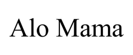 ALO MAMA trademark