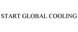 START GLOBAL COOLING trademark