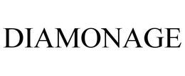 DIAMONAGE trademark