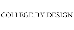 COLLEGE BY DESIGN trademark