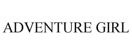 ADVENTURE GIRL trademark