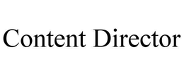CONTENT DIRECTOR trademark