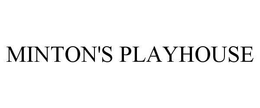 MINTON'S PLAYHOUSE trademark