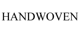 HANDWOVEN trademark