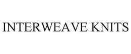 INTERWEAVE KNITS trademark