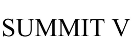 SUMMIT V trademark
