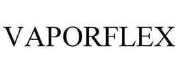 VAPORFLEX trademark