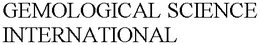 GEMOLOGICAL SCIENCE INTERNATIONAL trademark