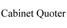 CABINET QUOTER trademark