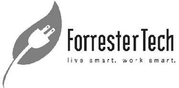 FORRESTER TECH LIVE SMART.  WORK SMART. trademark