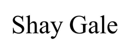 SHAY GALE trademark