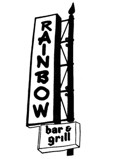 RAINBOW BAR & GRILL trademark