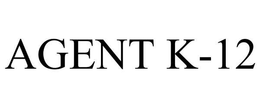 AGENT K-12 trademark