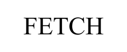 FETCH trademark