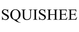 SQUISHEE trademark