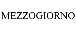 MEZZOGIORNO trademark