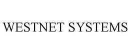 WESTNET SYSTEMS trademark