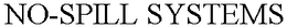 NO-SPILL SYSTEMS trademark